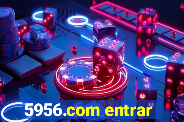 5956.com entrar